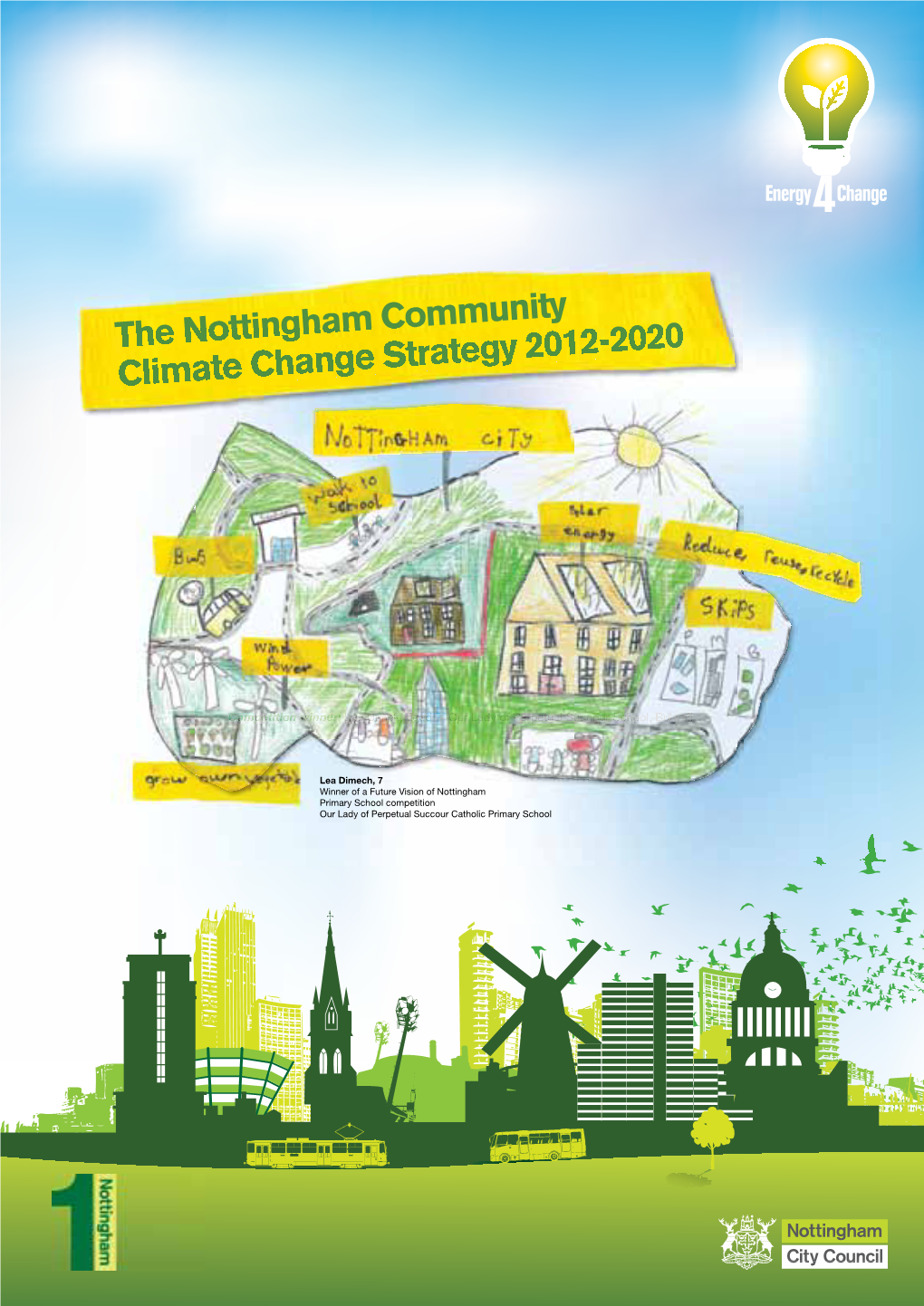 The Nottingham Community Climate Change Strategy 2012-2020