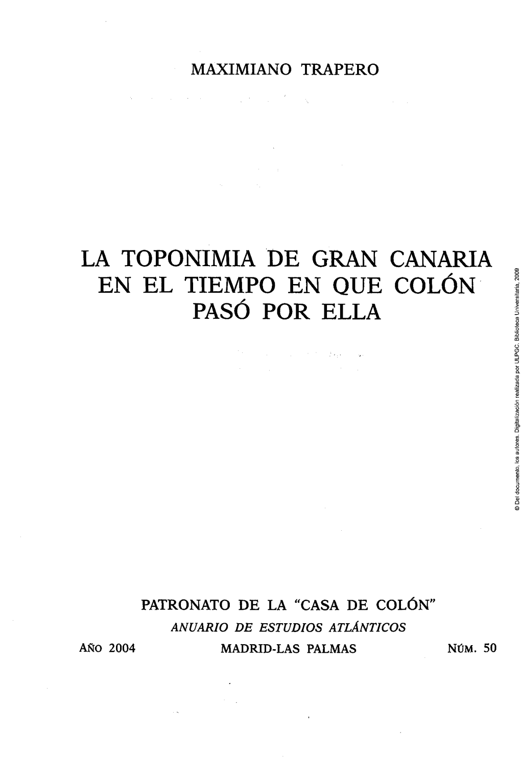 La Toponimia De Gran Canaria En El Tiempo En Que Colón Pasó Por Ella