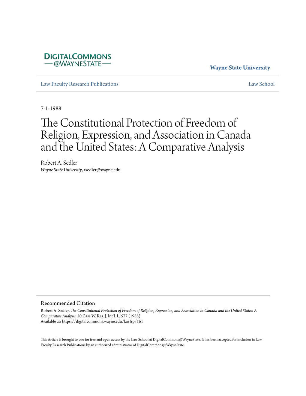 The Constitutional Protection of Freedom of Religion, Expression, and Association in Canada and the United States: a Comparative Analysis, 20 Case W