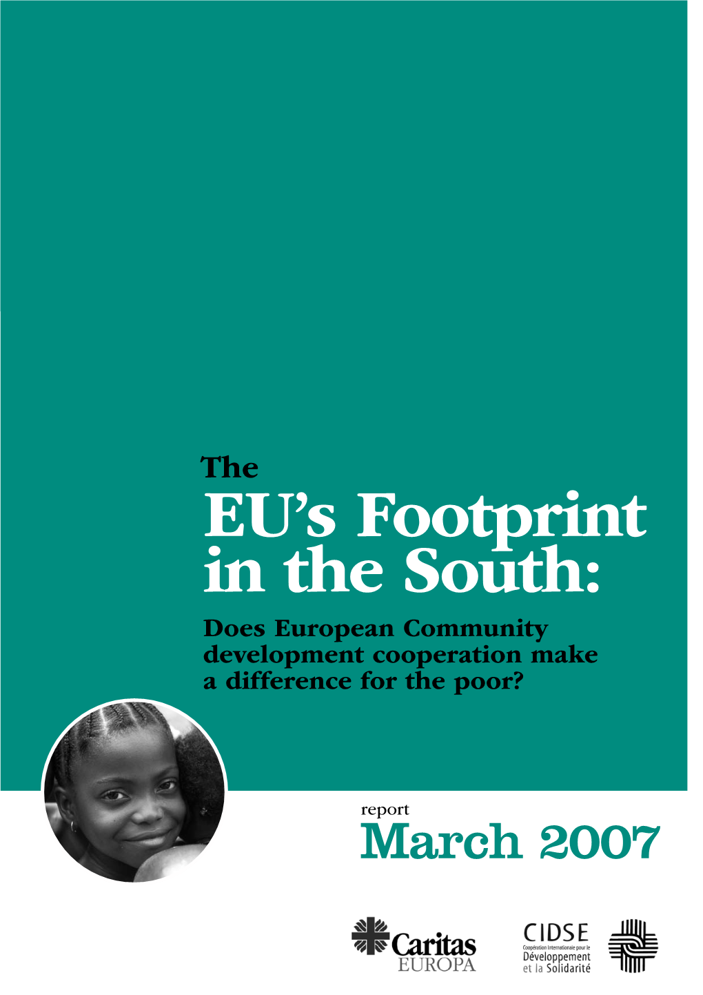 EU's Footprint in the South