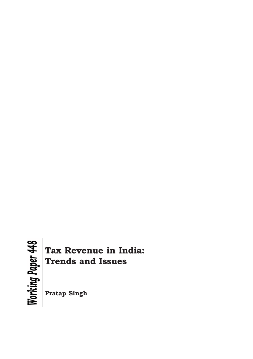 Tax Revenue in India: Trends and Issues