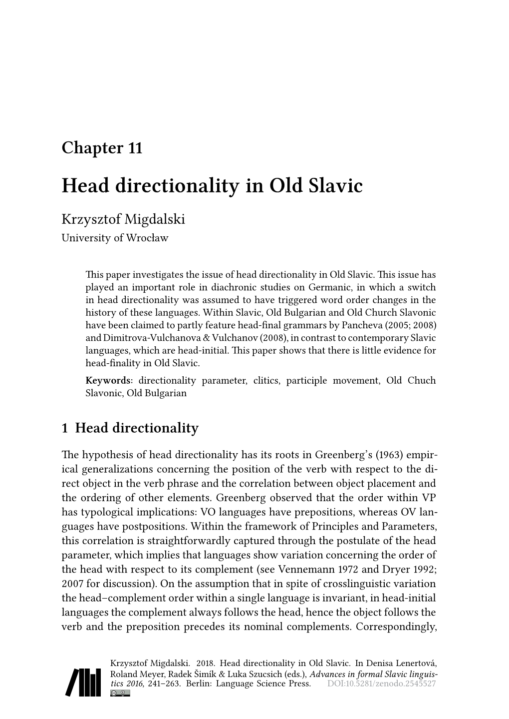 Head Directionality in Old Slavic Krzysztof Migdalski University of Wrocław