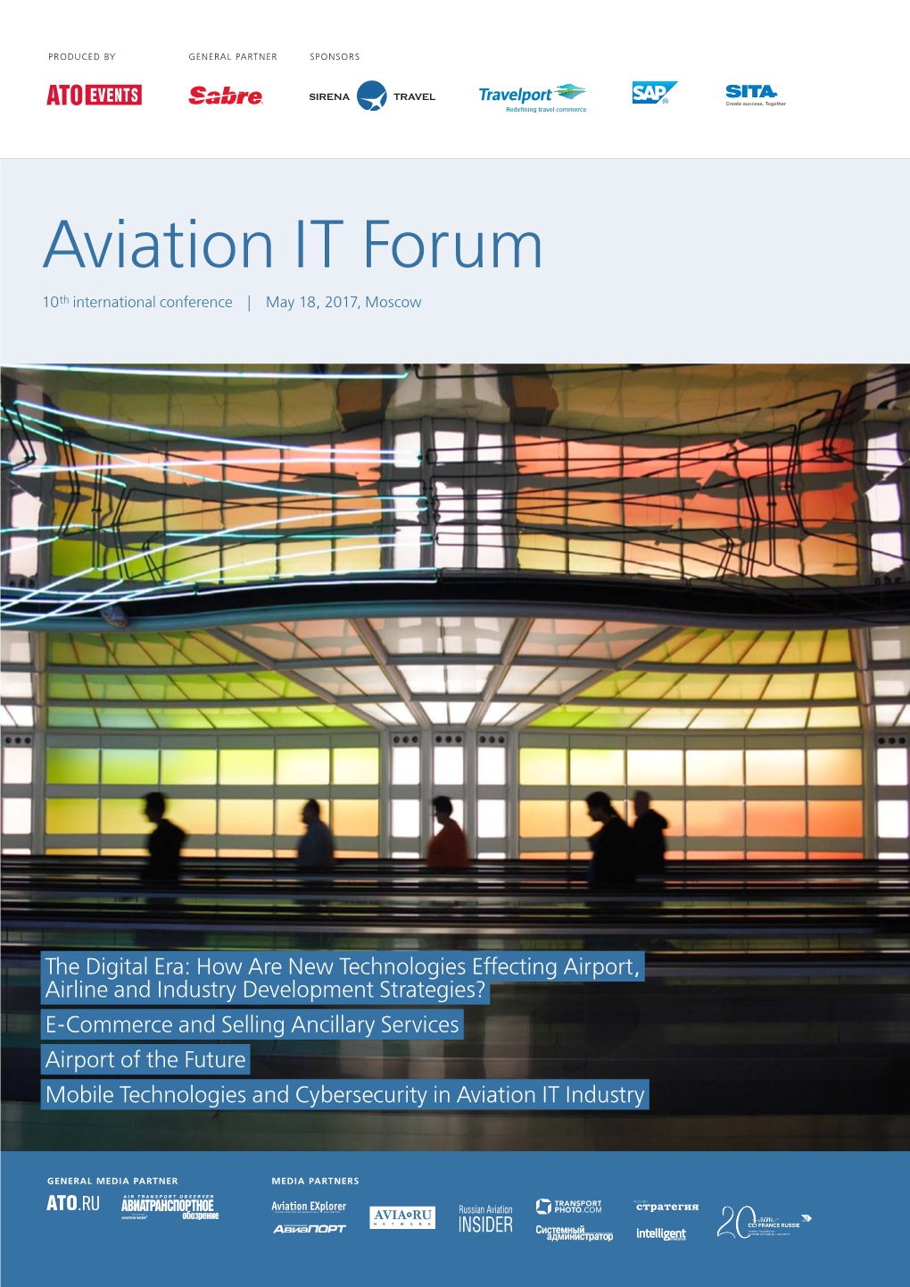 Aviation IT Forum 10Th International Conference | May 18, 2017, Moscow