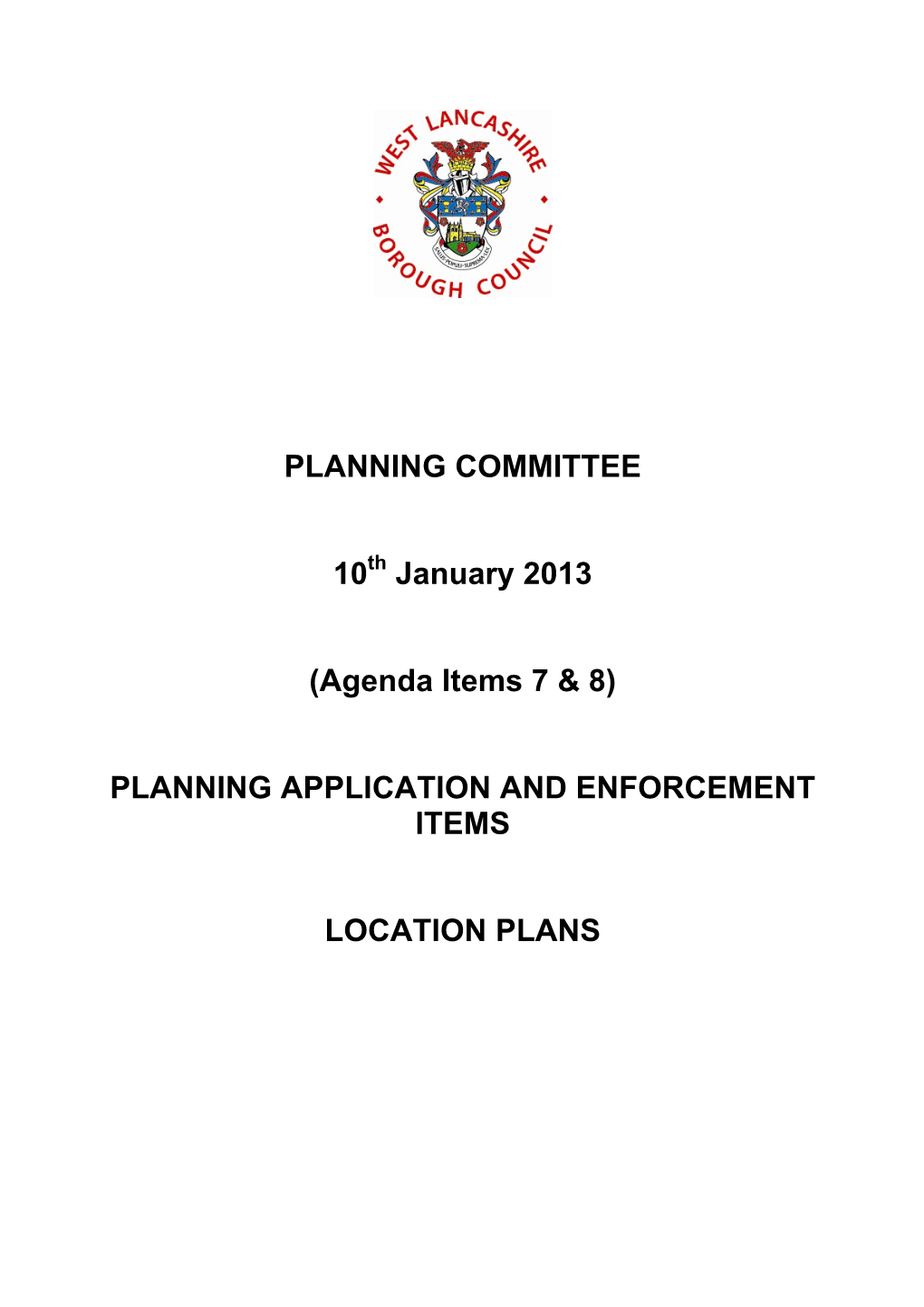 PLANNING COMMITTEE 10 January 2013 (Agenda Items 7