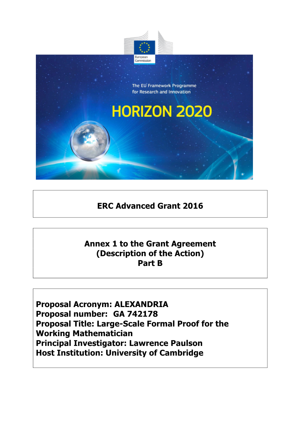 ERC Advanced Grant 2016 Annex 1 to the Grant Agreement (Description of the Action) Part B Proposal Acronym: ALEXANDRIA Propos