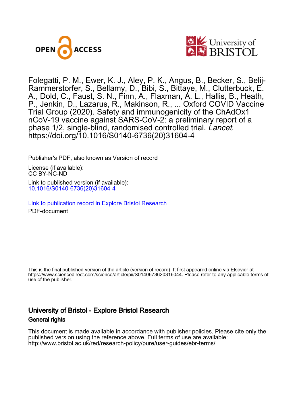 Safety and Immunogenicity of the Chadox1 Ncov-19 Vaccine Against SARS-Cov-2: a Preliminary Report of a Phase 1/2, Single-Blind, Randomised Controlled Trial