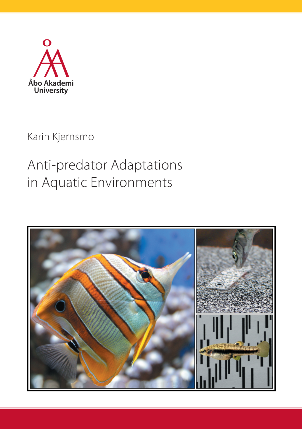 Anti-Predator Adaptations in Aquatic Environments