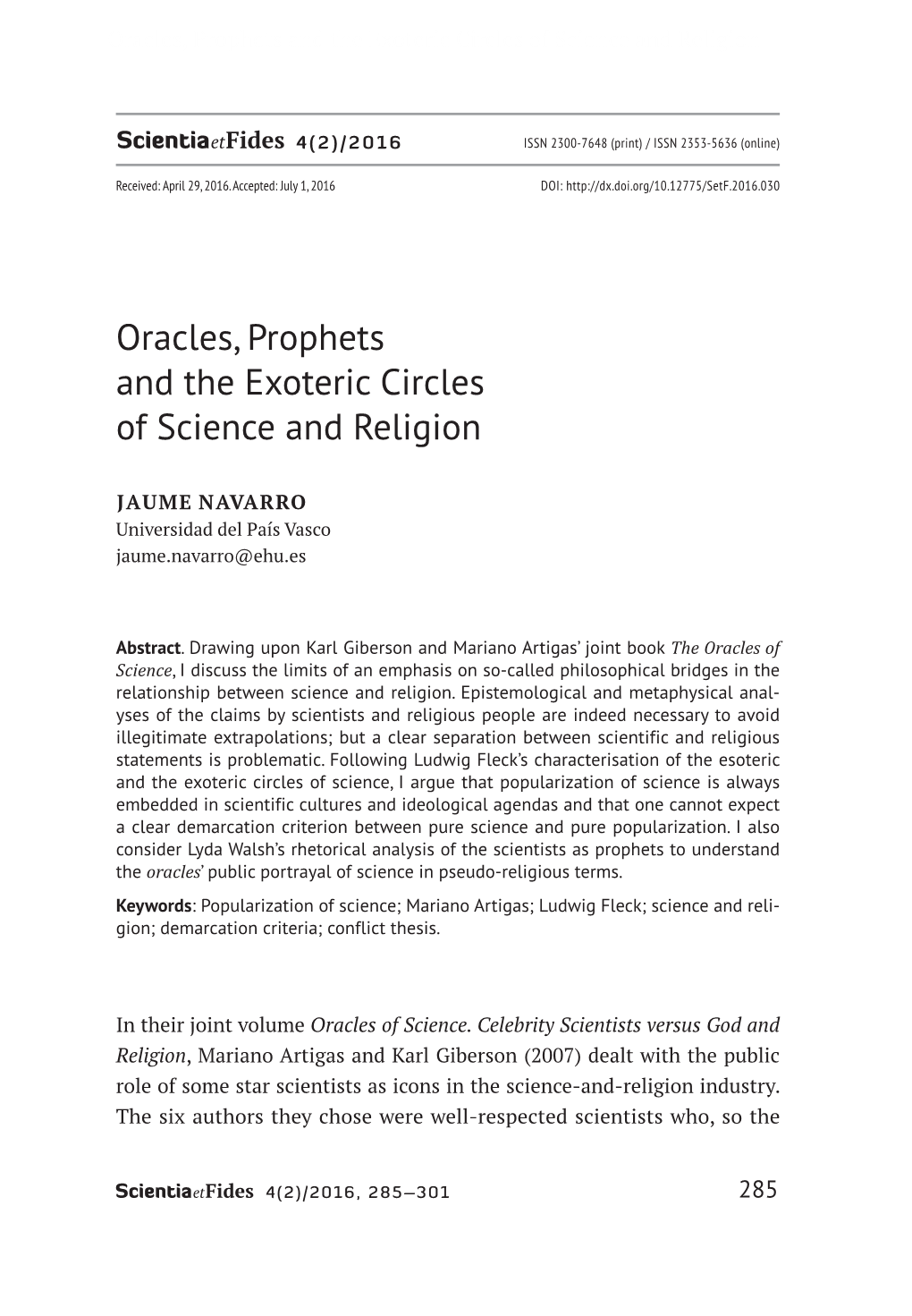 Oracles, Prophets and the Exoteric Circles of Science and Religion