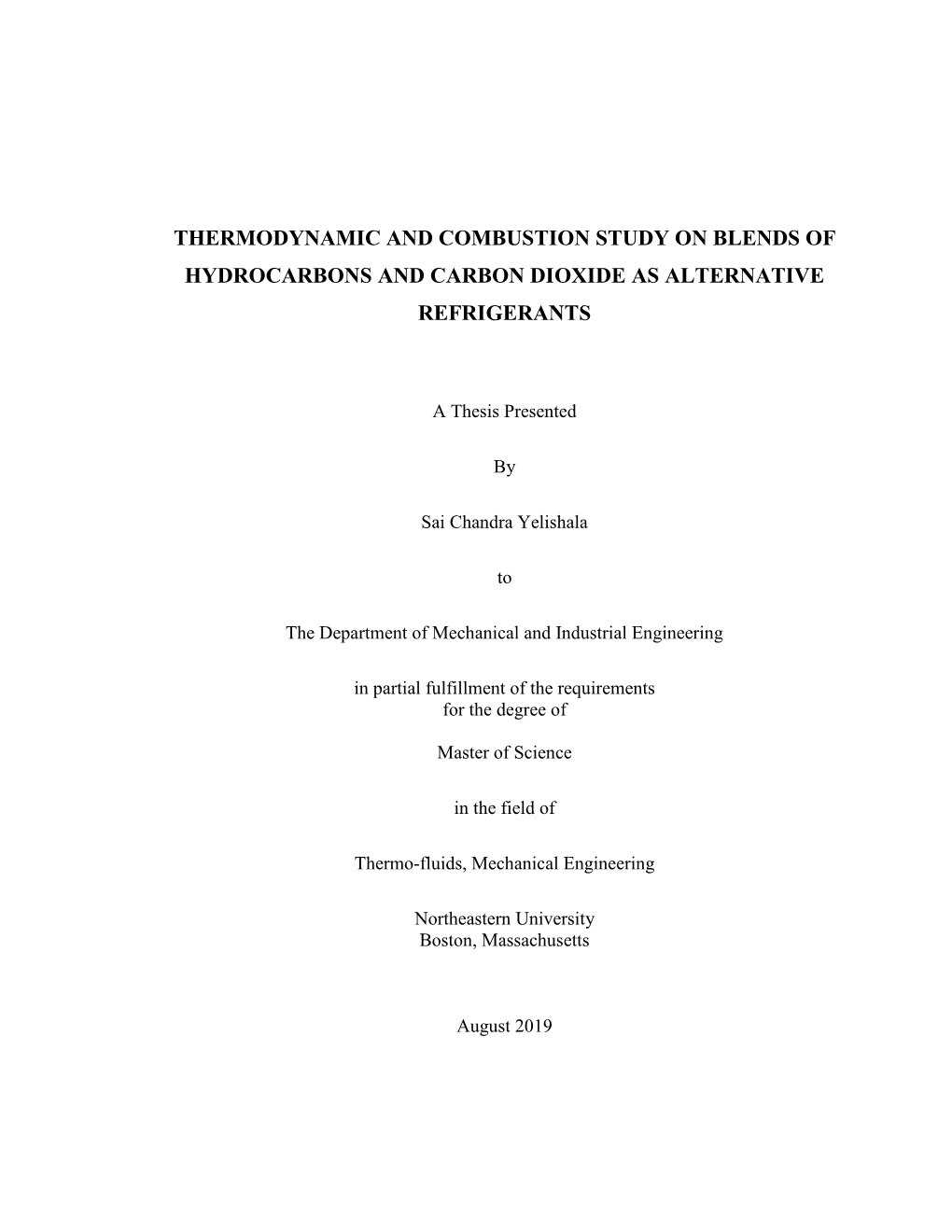 Thermodynamic and Combustion Study on Blends of Hydrocarbons and Carbon Dioxide As Alternative Refrigerants