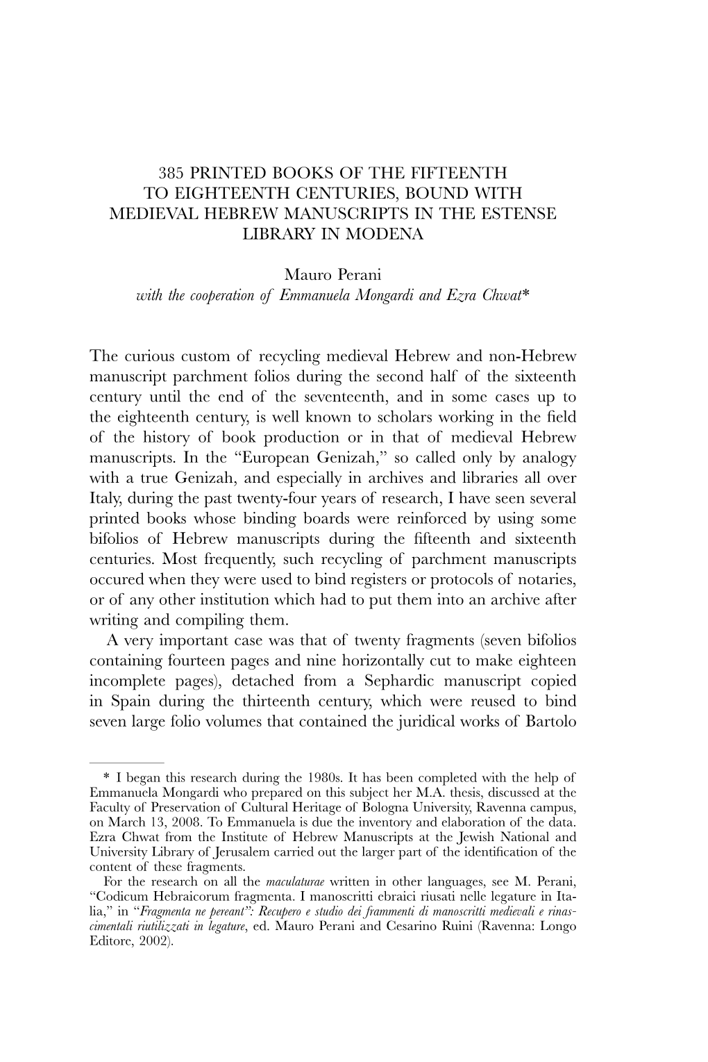 385 Printed Books of the Fifteenth to Eighteenth Centuries, Bound with Medieval Hebrew Manuscripts in the Estense Library in Modena