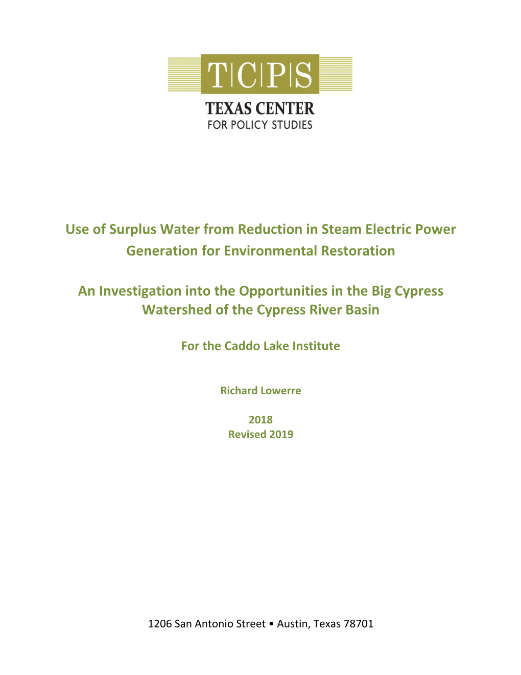 Use of Surplus Water from Reduction in Steam Electric Power Generation for Environmental Restoration an Investigation Into the O