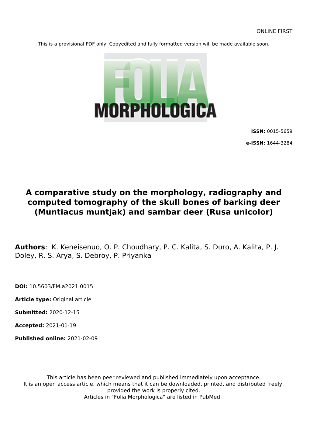 A Comparative Study on the Morphology, Radiography and Computed Tomography of the Skull Bones of Barking Deer (Muntiacus Muntjak) and Sambar Deer (Rusa Unicolor)