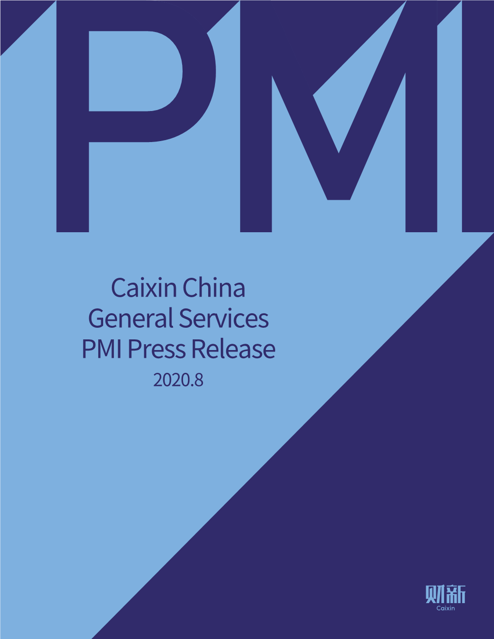 Caixin China General Services PMI Press Release 2020.8 Embargoed Until 0945 CST (0145 UTC) 3 September 2020