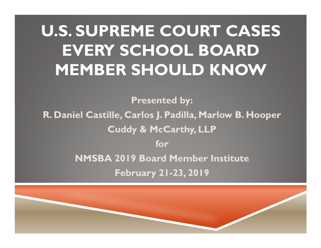 U.S. Supreme Court Cases Every School Board Member Should Know