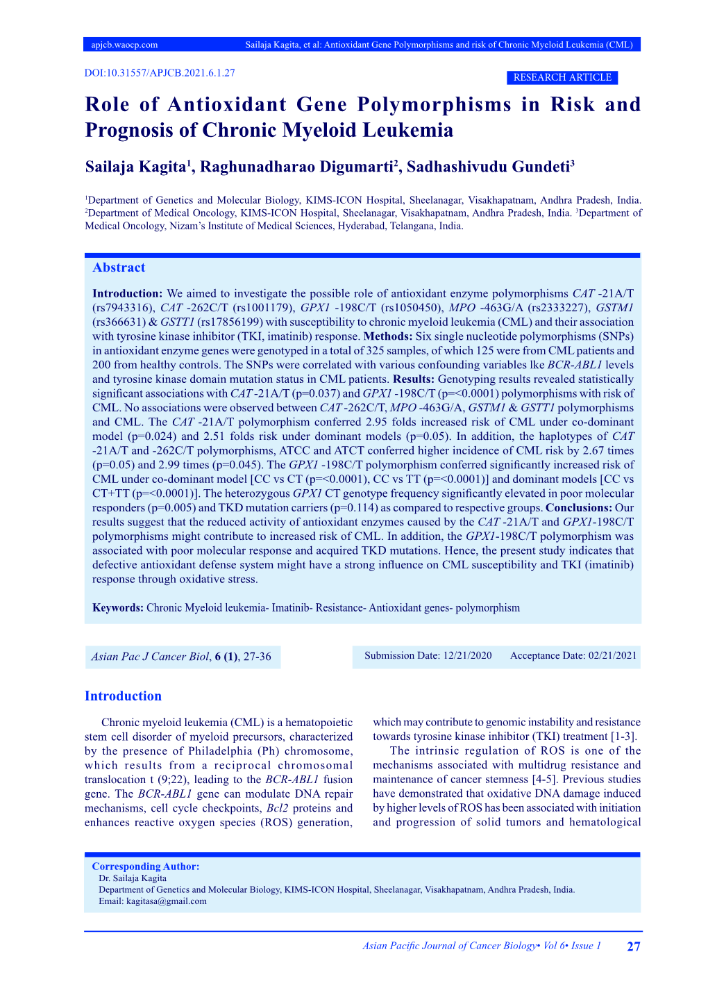 Role of Antioxidant Gene Polymorphisms in Risk and Prognosis of Chronic Myeloid Leukemia