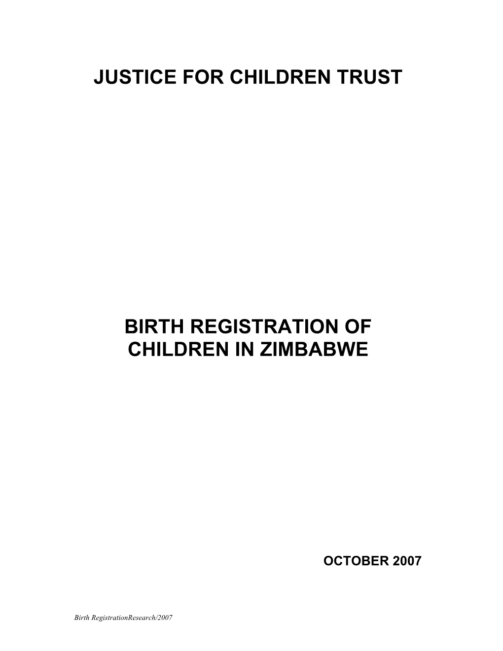 Justice for Children Trust Birth Registration Of