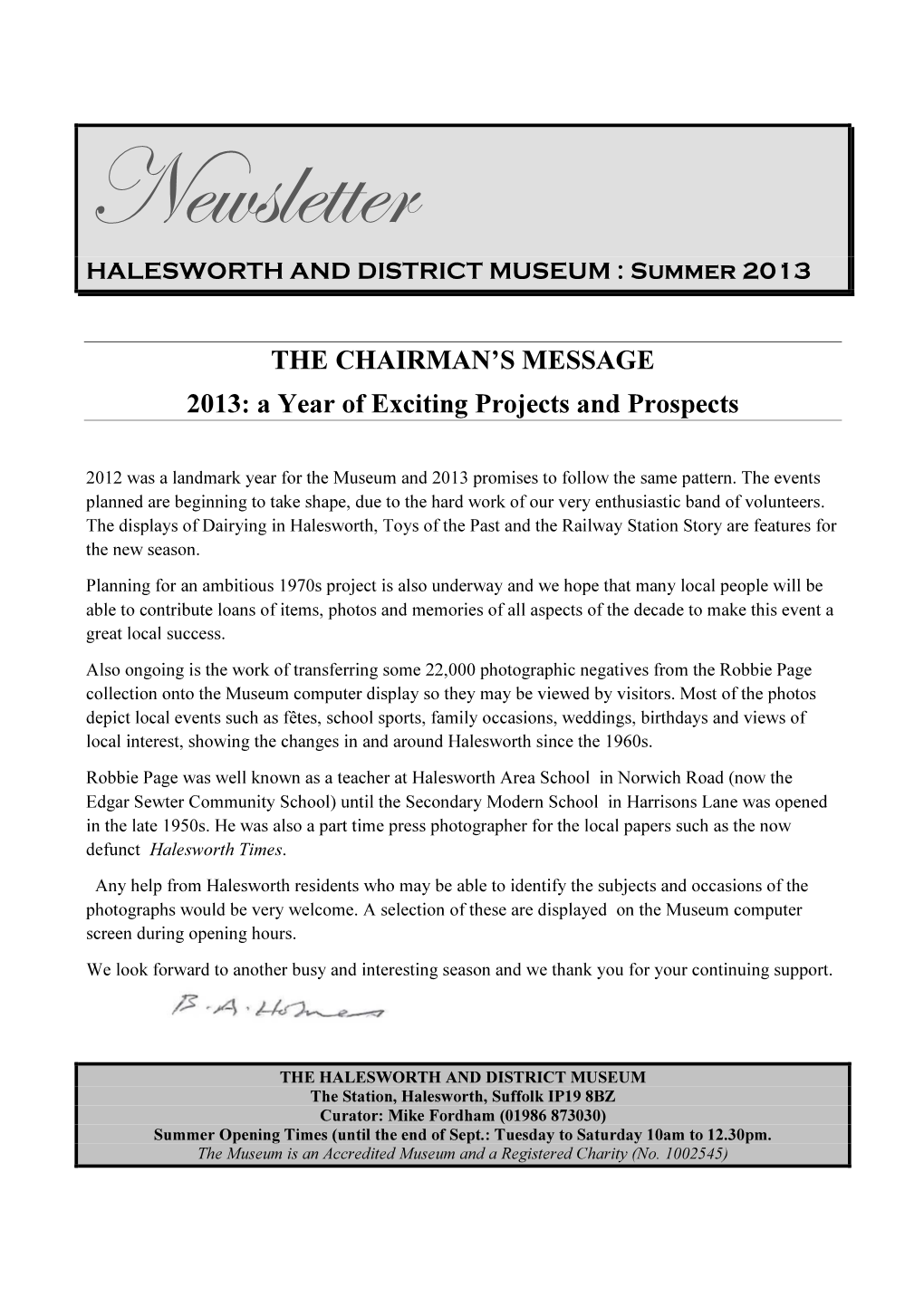 THE CHAIRMAN's MESSAGE 2013: a Year Of