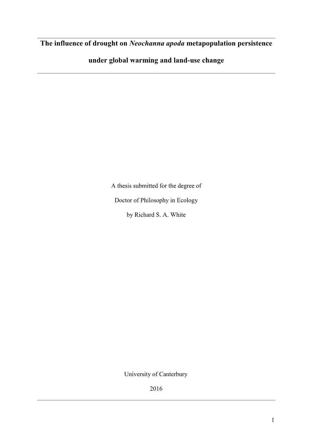 The Influence of Drought on Neochanna Apoda Metapopulation Persistence