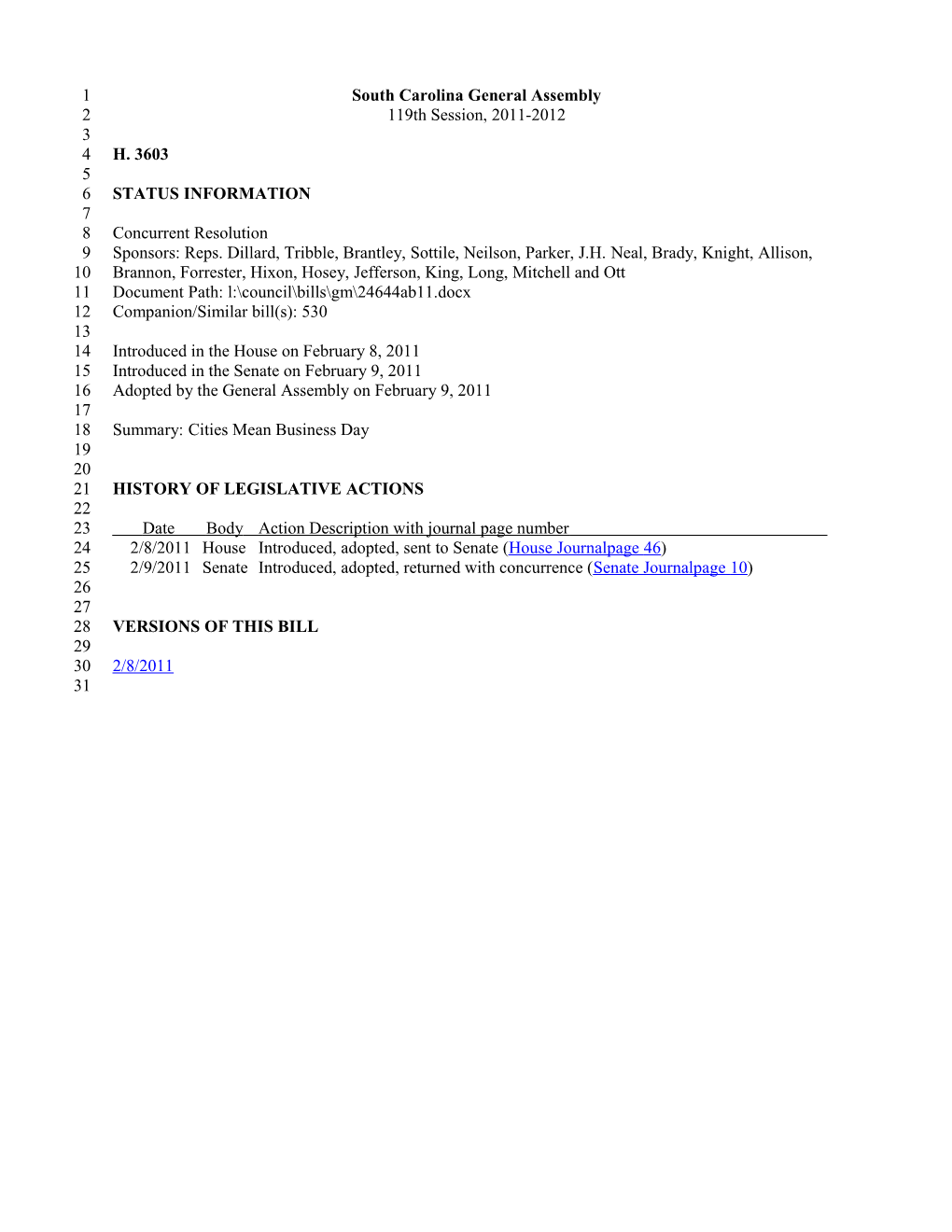 2011-2012 Bill 3603: Cities Mean Business Day - South Carolina Legislature Online