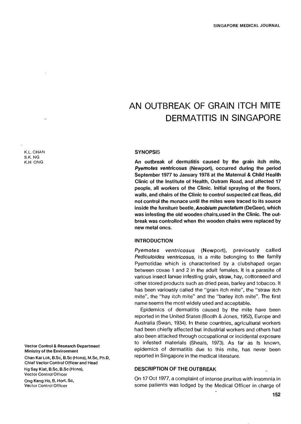 An Outbreak of Grain Itch Mite Dermatitis in Singapore