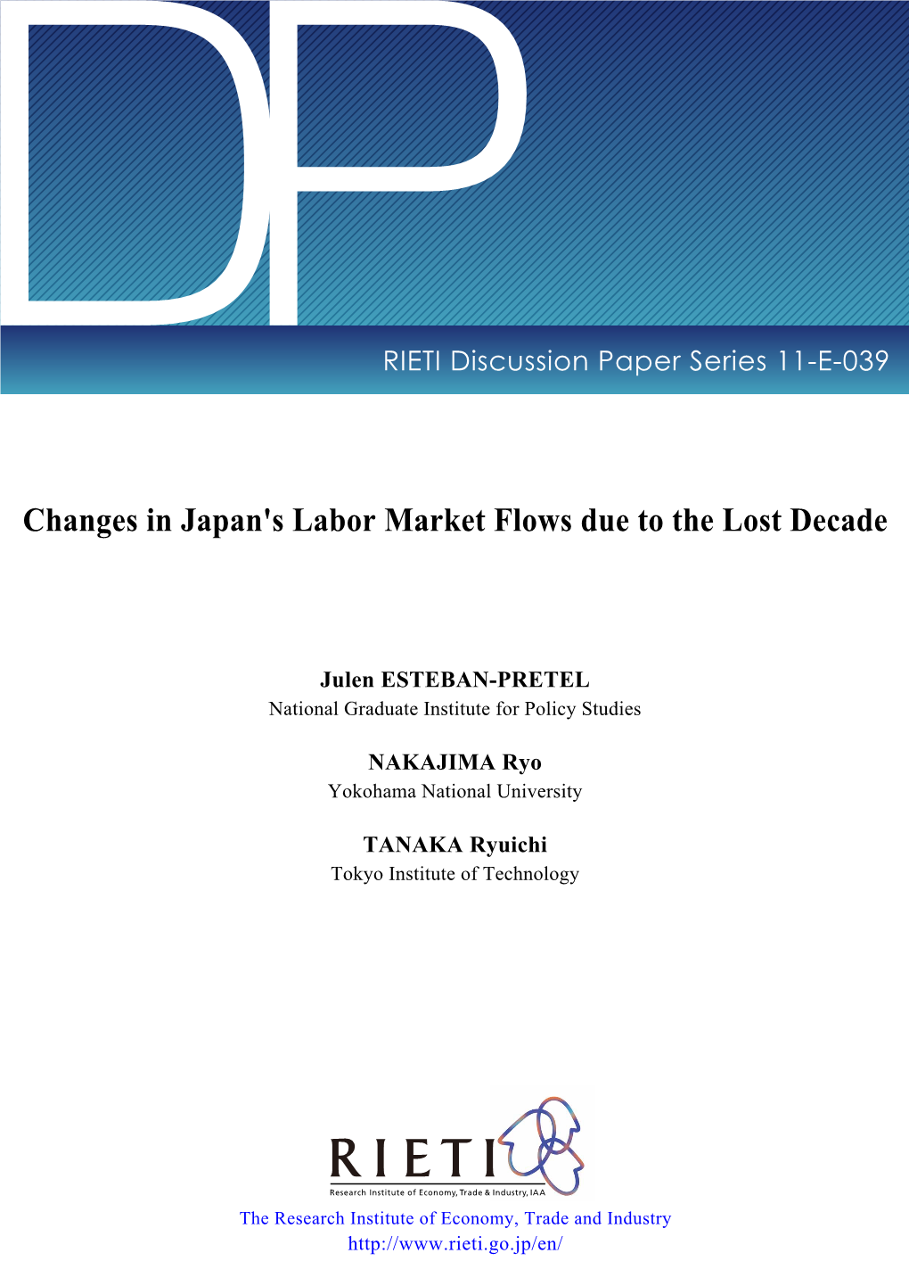 Changes in Japan's Labor Market Flows Due to the Lost Decade