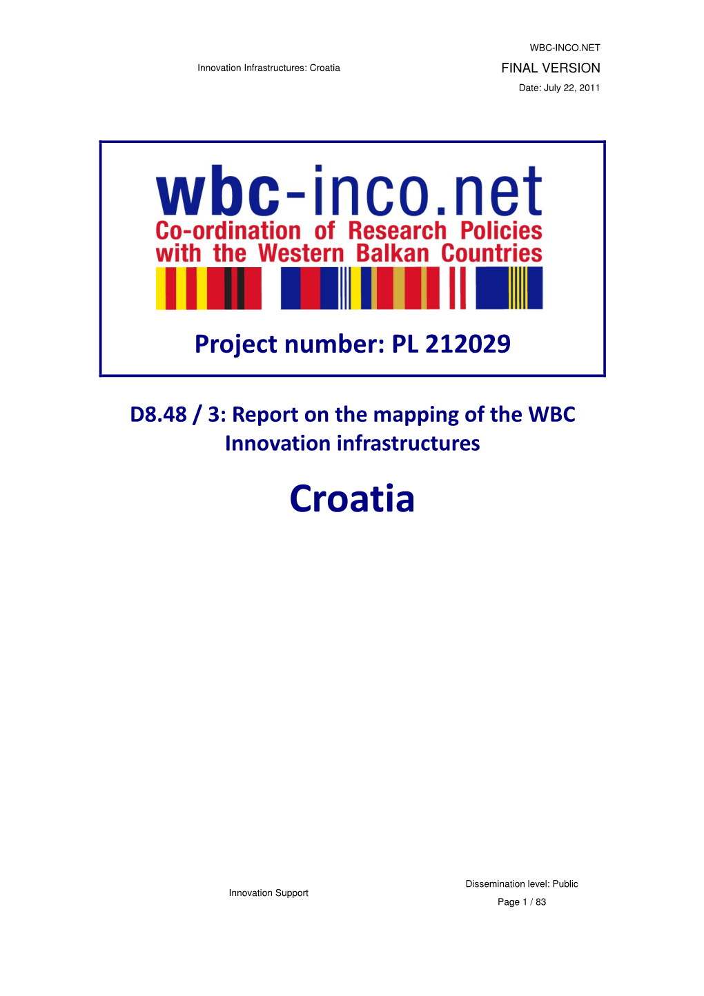 Croatia FINAL VERSION Date: July 22, 2011