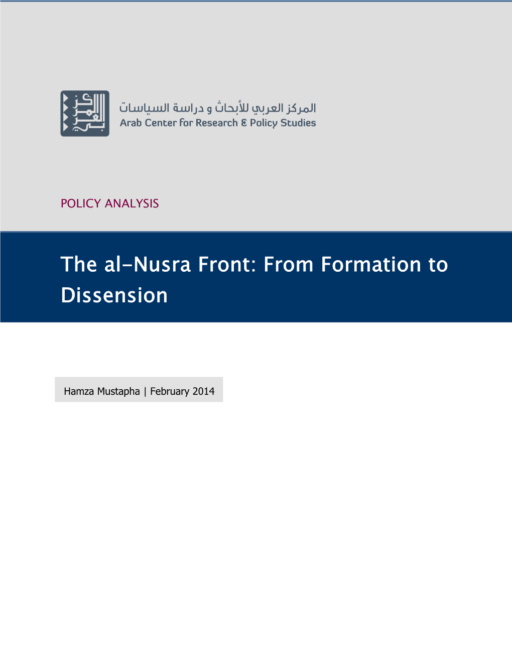 The Al-Nusra Front: from Formation to Dissension