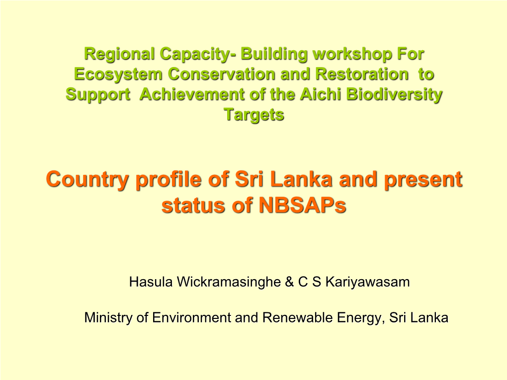 Sri Lanka and Present Status of Nbsaps