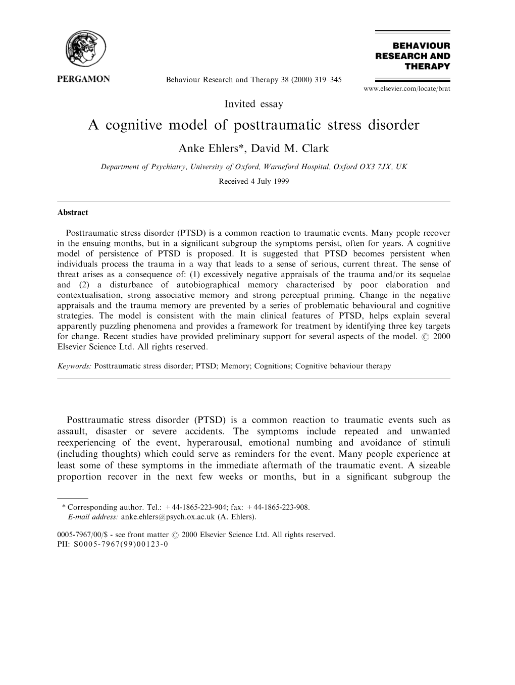 A Cognitive Model of Posttraumatic Stress Disorder Anke Ehlers*, David M