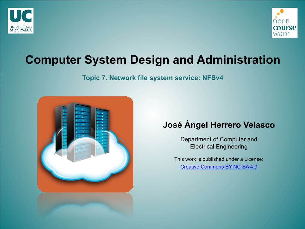 Computer System Administration. Topic 7. Network File System Service