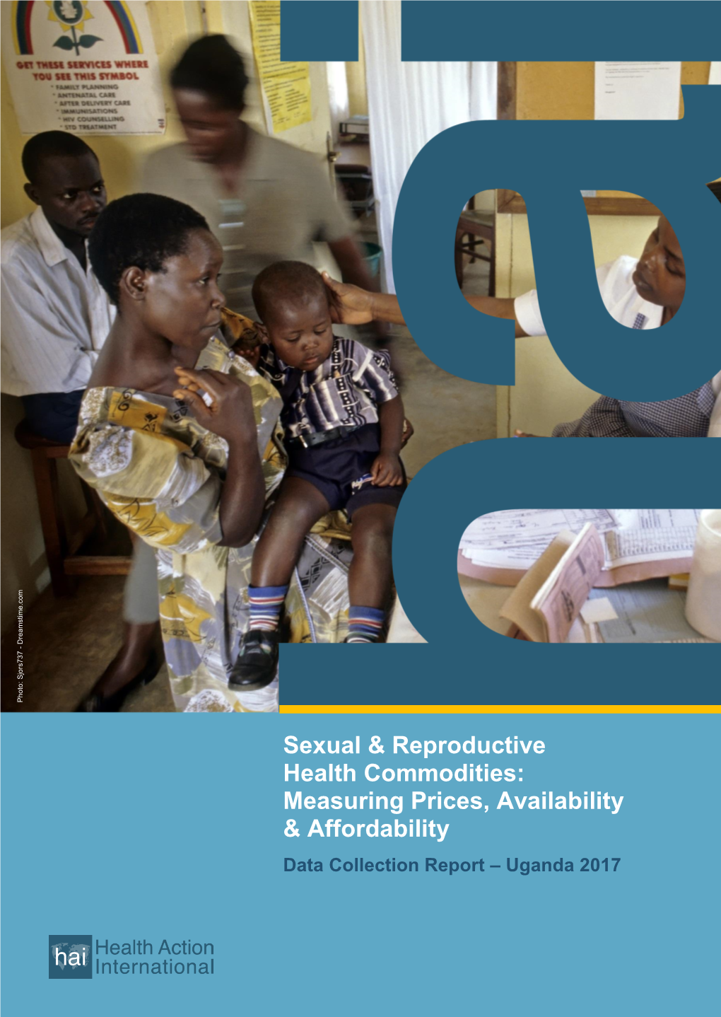 Sexual & Reproductive Health Commodities: Measuring Prices