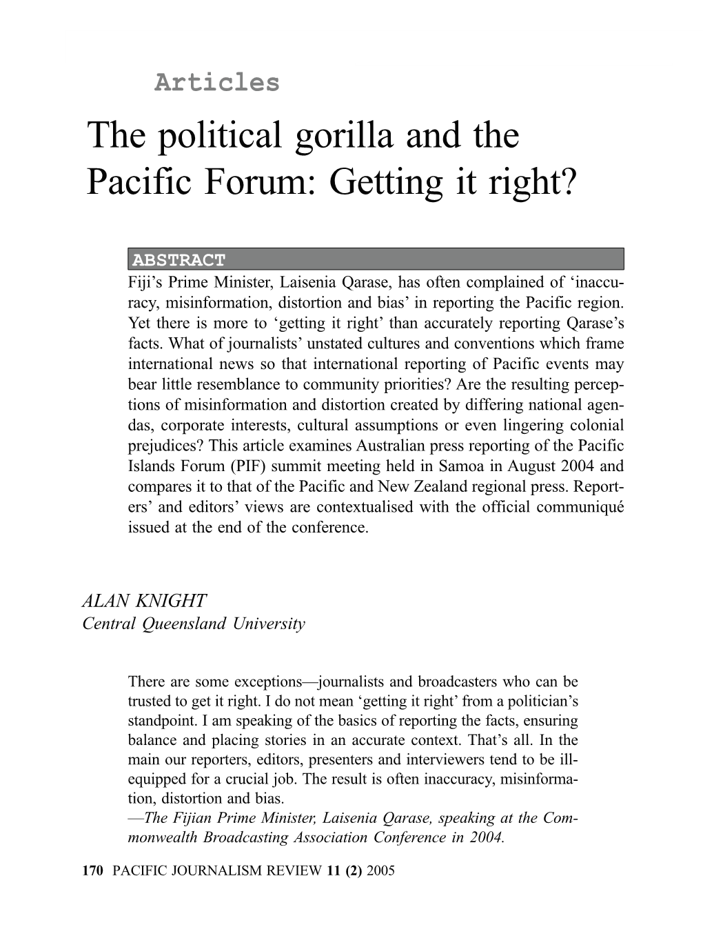 The Political Gorilla and the Pacific Forum: Getting It Right?