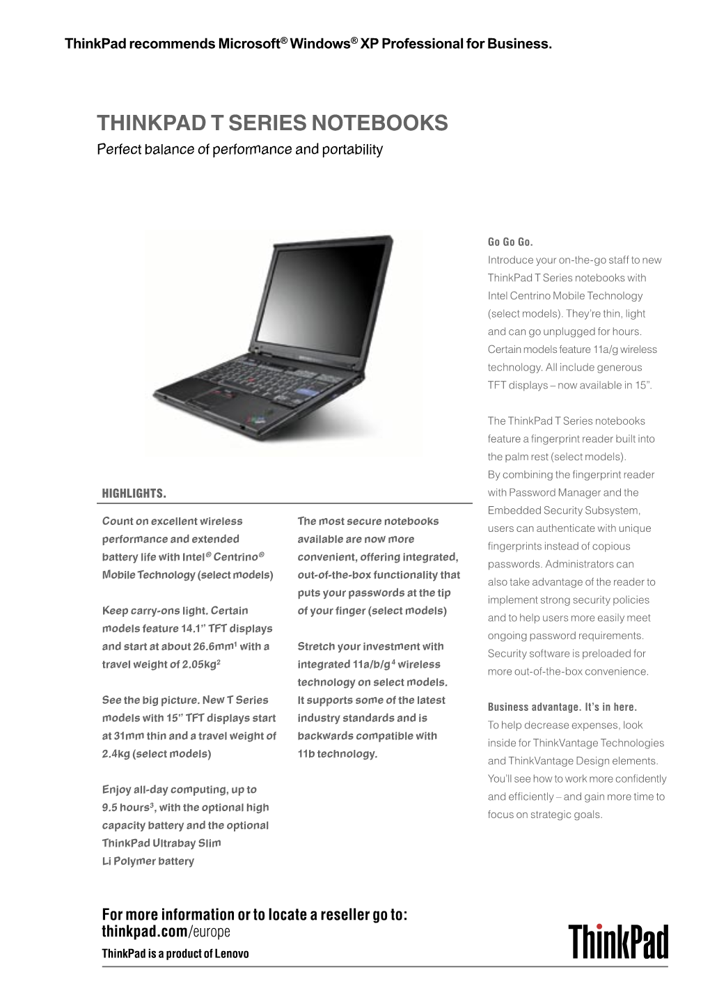 THINKPAD T SERIES NOTEBOOKS Perfect Balance of Performance and Portability