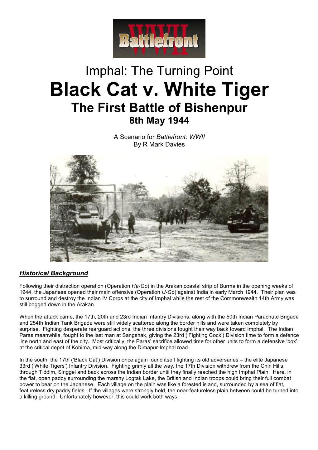 Black Cat V. White Tiger the First Battle of Bishenpur 8Th May 1944