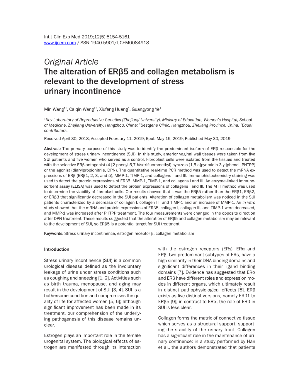 Original Article the Alteration of Erβ5 and Collagen Metabolism Is Relevant to the Development of Stress Urinary Incontinence