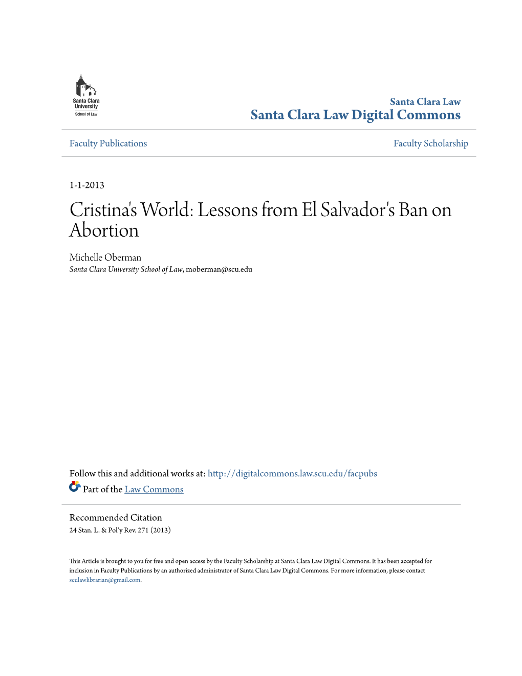 Lessons from El Salvador's Ban on Abortion Michelle Oberman Santa Clara University School of Law, Moberman@Scu.Edu