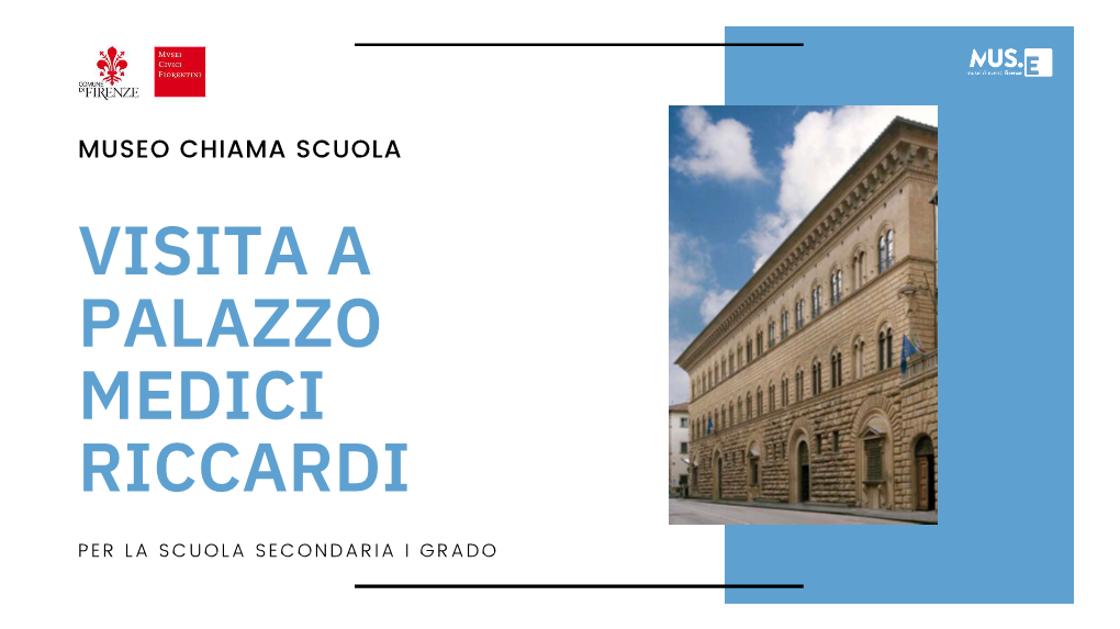 Visita a Palazzo Medici Riccardi