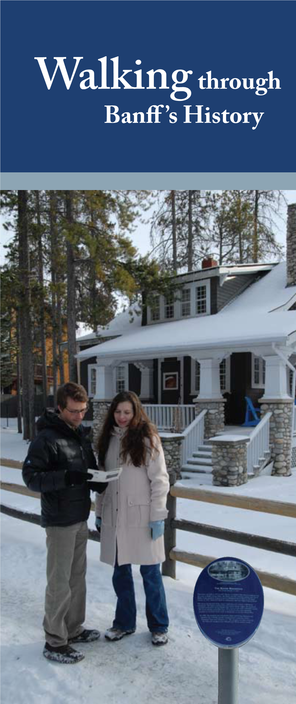 Walking Through Banff's History