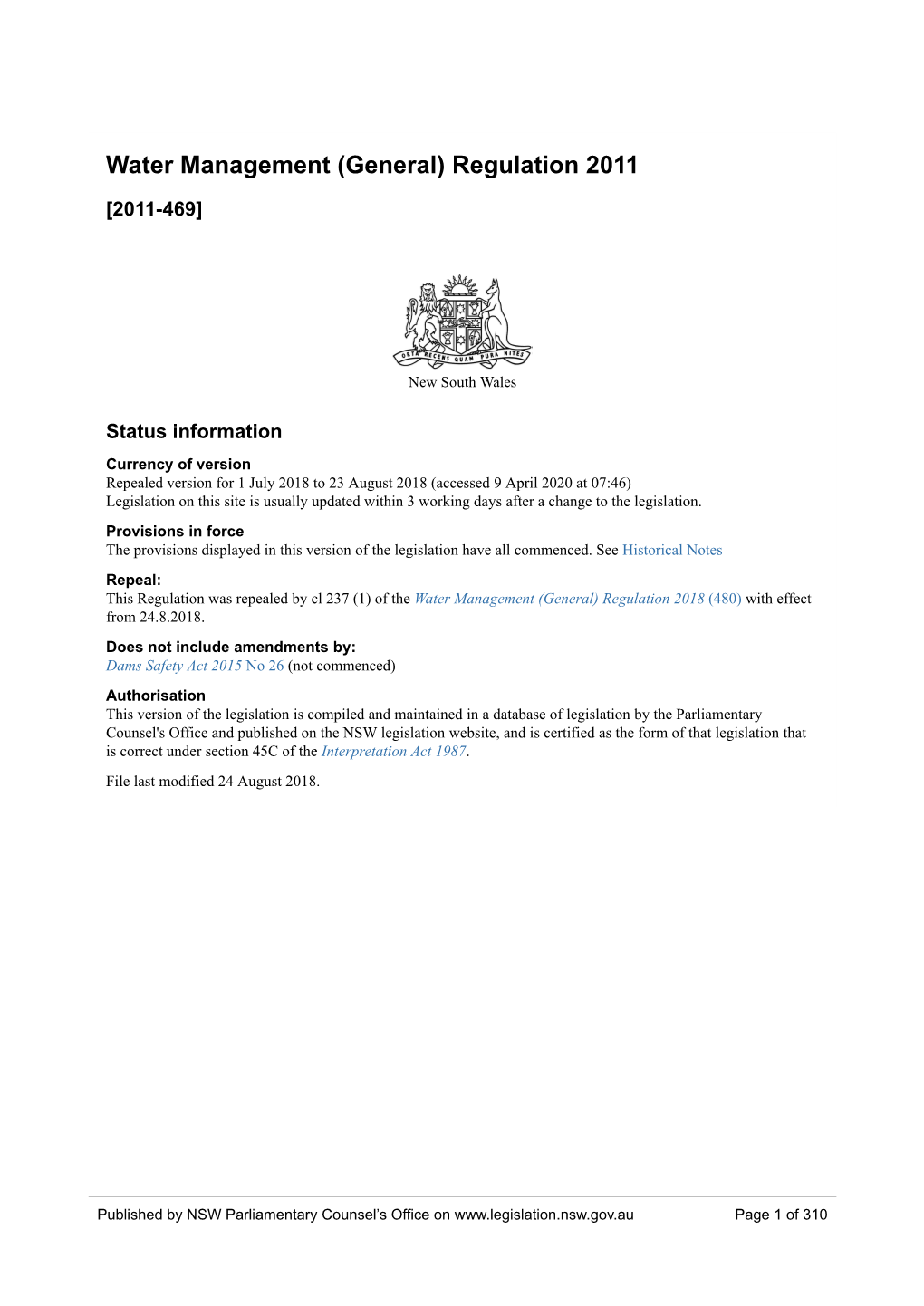 NSW Legislation Website, and Is Certified As the Form of That Legislation That Is Correct Under Section 45C of the Interpretation Act 1987