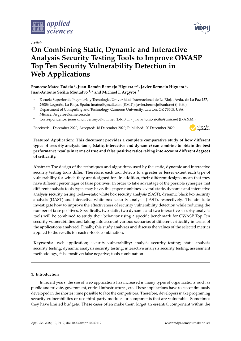 On Combining Static, Dynamic and Interactive Analysis Security Testing Tools to Improve OWASP Top Ten Security Vulnerability Detection in Web Applications