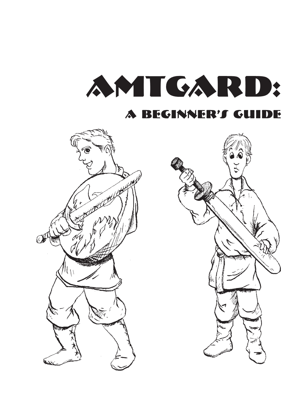 AMTGARD: a Beginner’S Guide