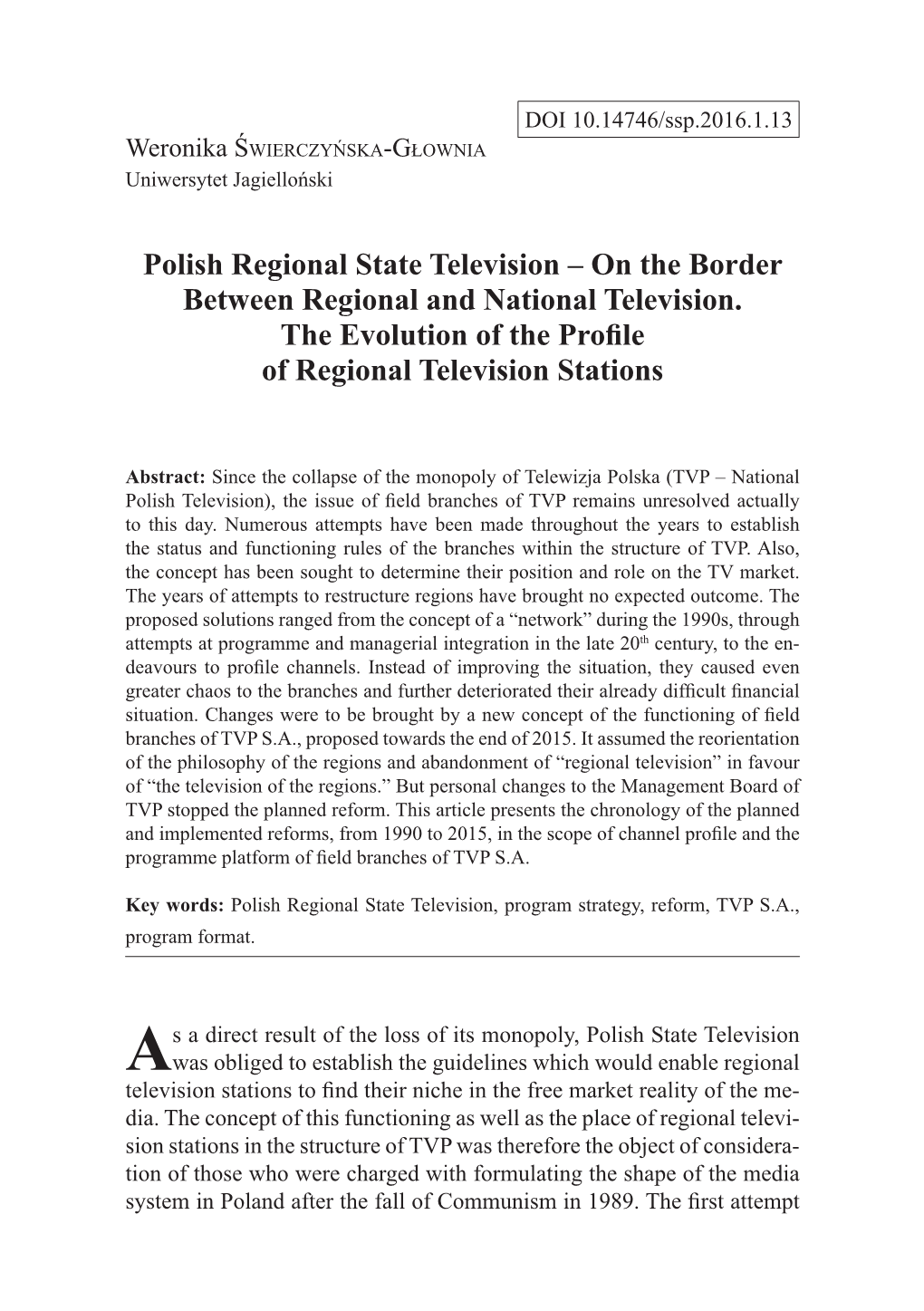 Polish Regional State Television – on the Border Between Regional and National Television