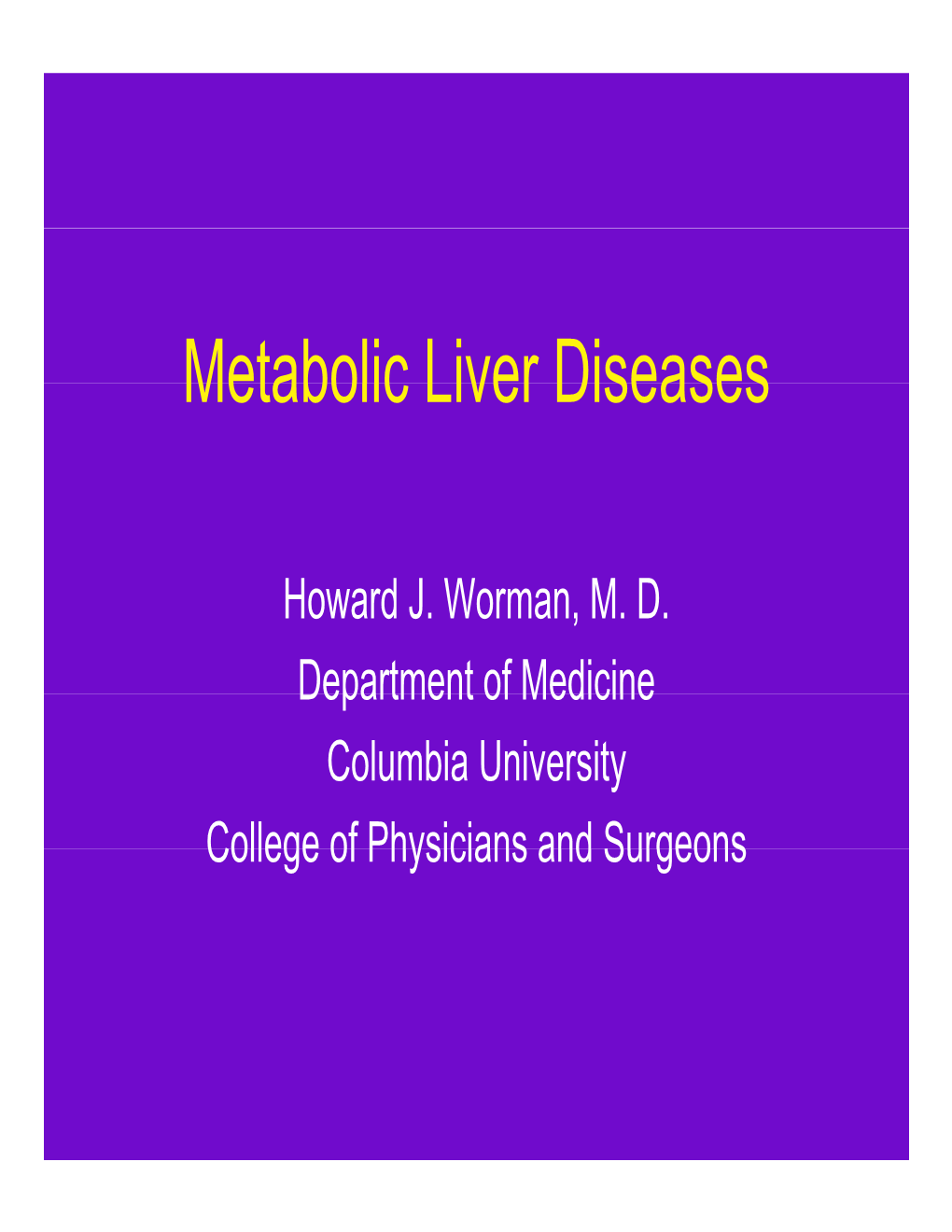 Metabolic Liver Diseases
