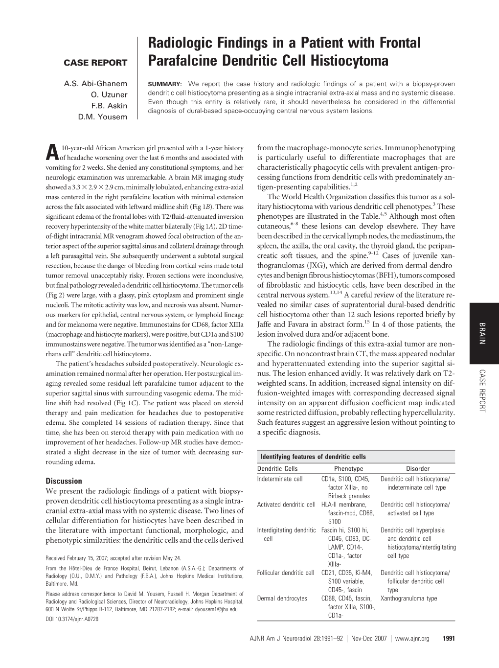 Radiologic Findings in a Patient with Frontal Parafalcine Dendritic Cell Histiocytoma