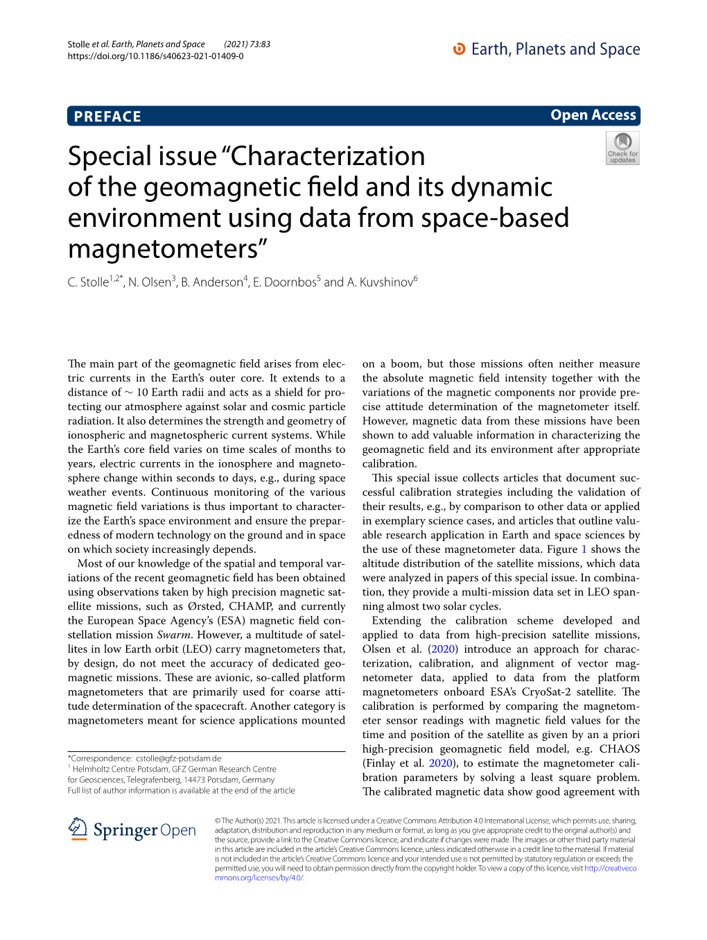 Characterization of the Geomagnetic Field and Its Dynamic