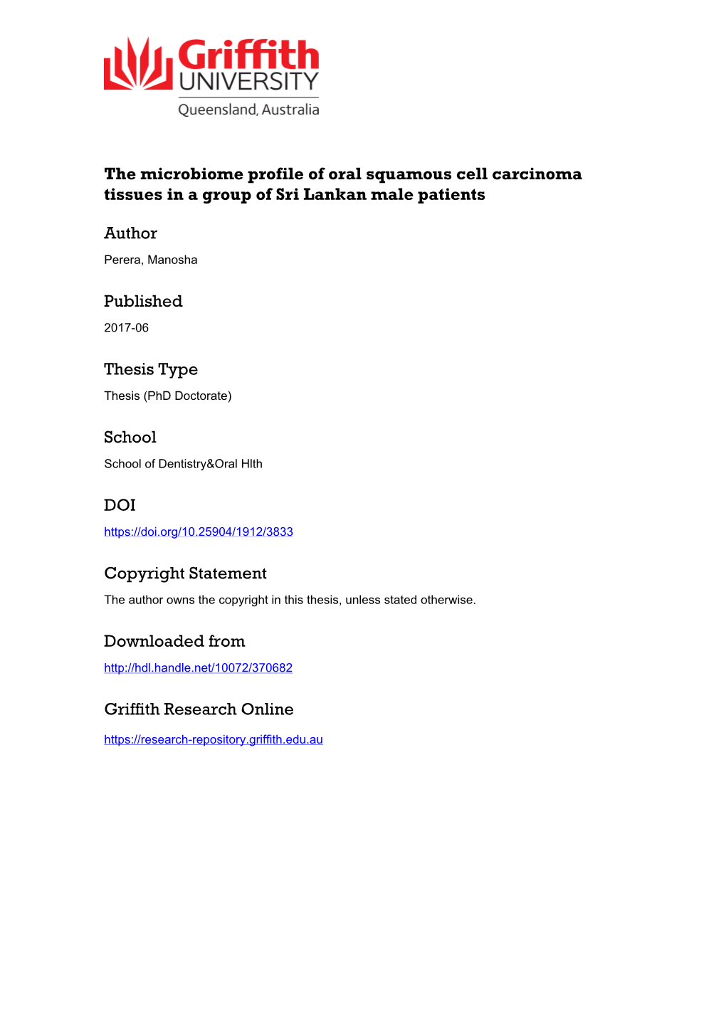 The Microbiome Profile of Oral Squamous Cell Carcinoma Tissues in a Group of Sri Lankan Male Patients