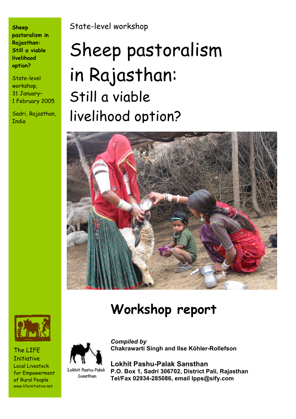 Sheep Pastoralism in Rajasthan: Still a Viable Livelihood Option? 2 Acknowledgments