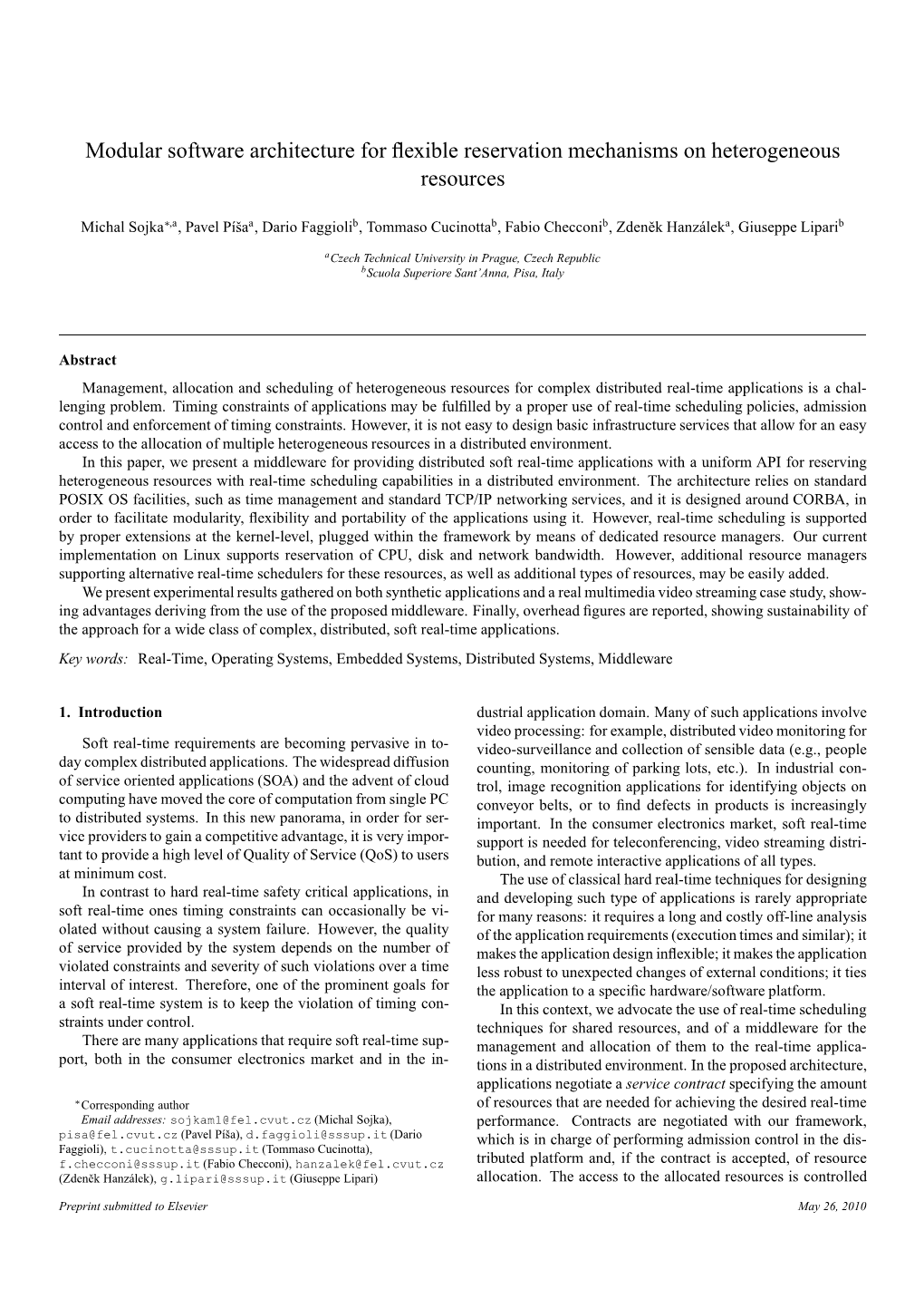 Modular Software Architecture for Flexible Reservation Mechanisms On