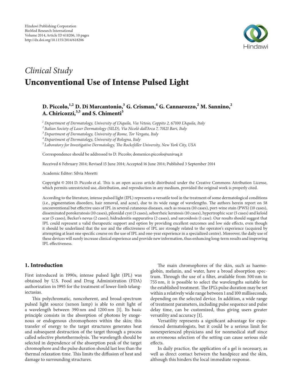 Clinical Study Unconventional Use of Intense Pulsed Light