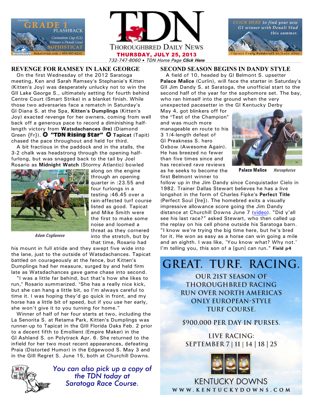 You Can Also Pick up a Copy of the TDN Today at Saratoga Race Course. in This Issue